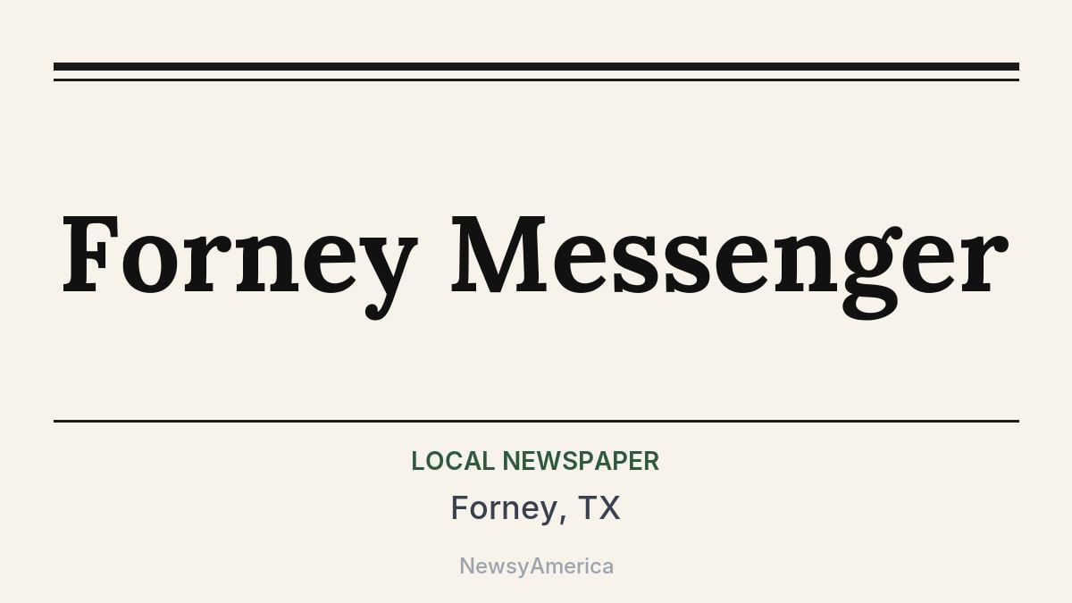 Forney Messenger – Forney, TX