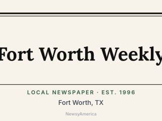 Fort Worth Weekly