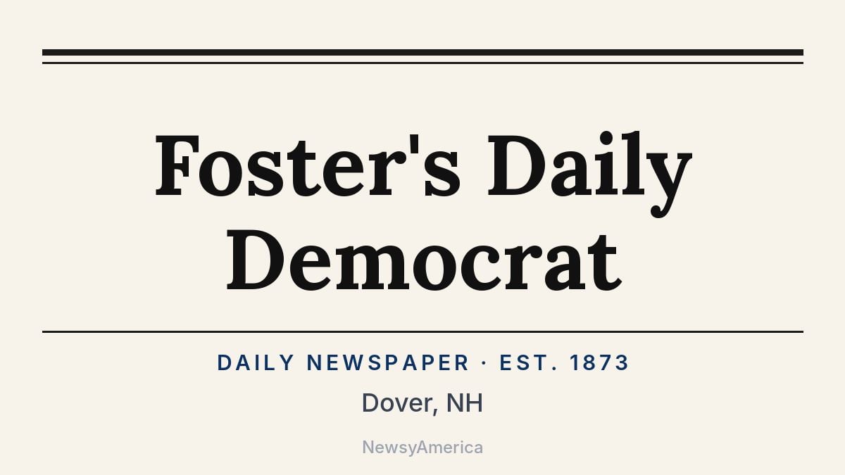 Foster’s Daily Democrat – Dover, NH