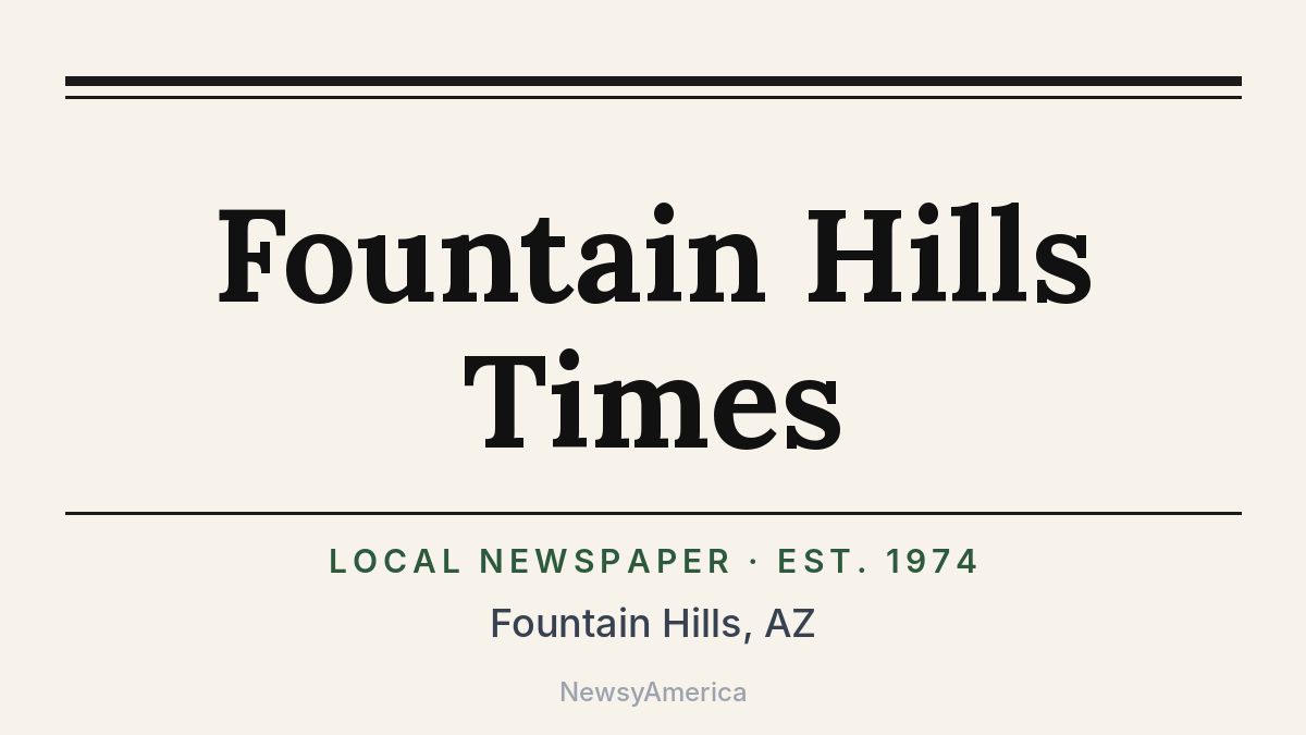 Fountain Hills Times – Arizona