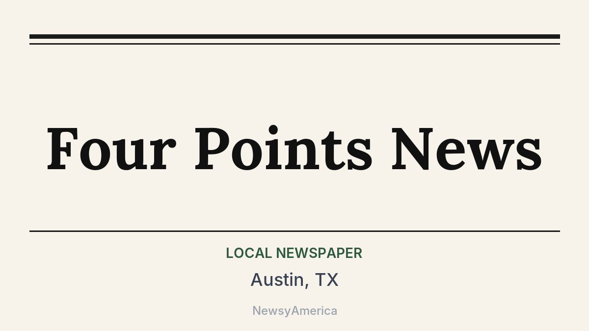 Four Points News – Austin, TX
