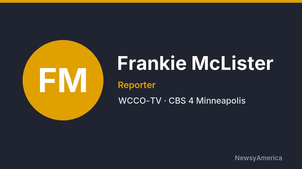 Frankie McLister – WCCO-TV, Minneapolis
