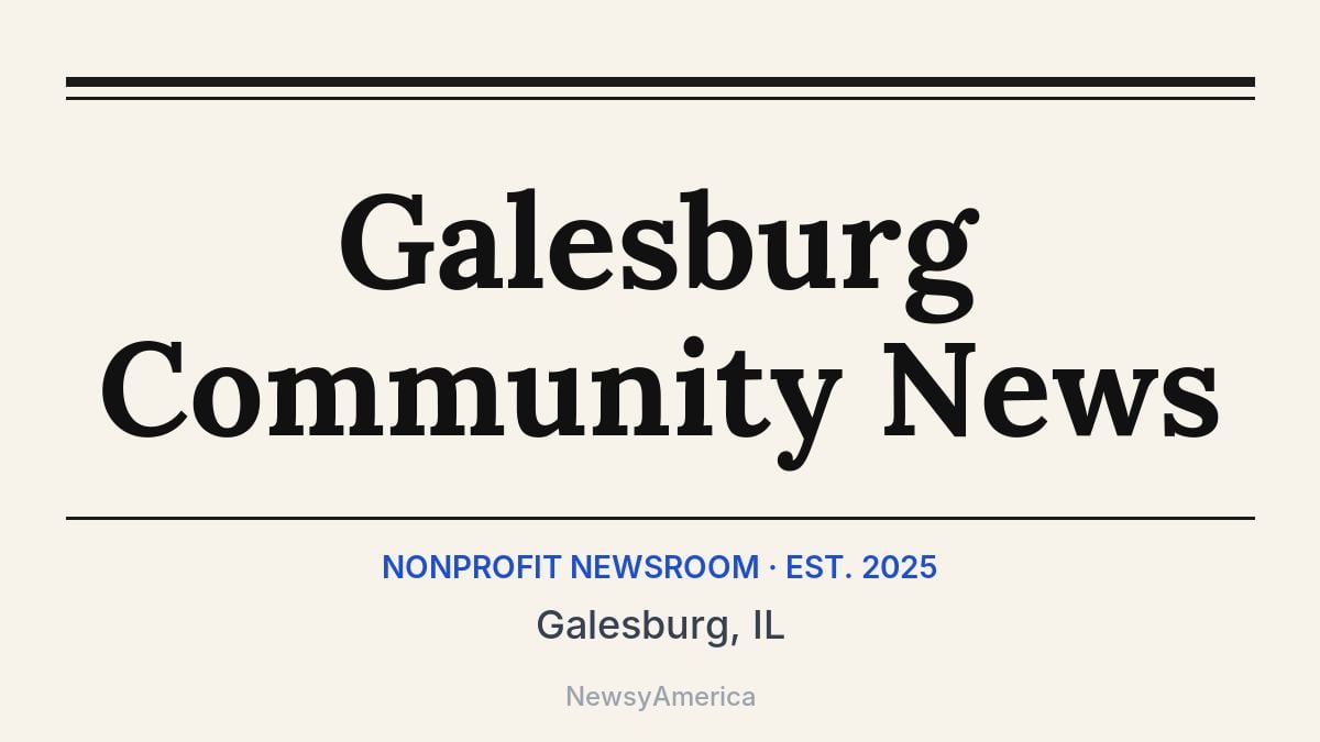 Galesburg Community News – Galesburg, IL