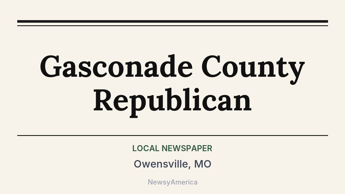 Gasconade County Republican – Owensville, MO