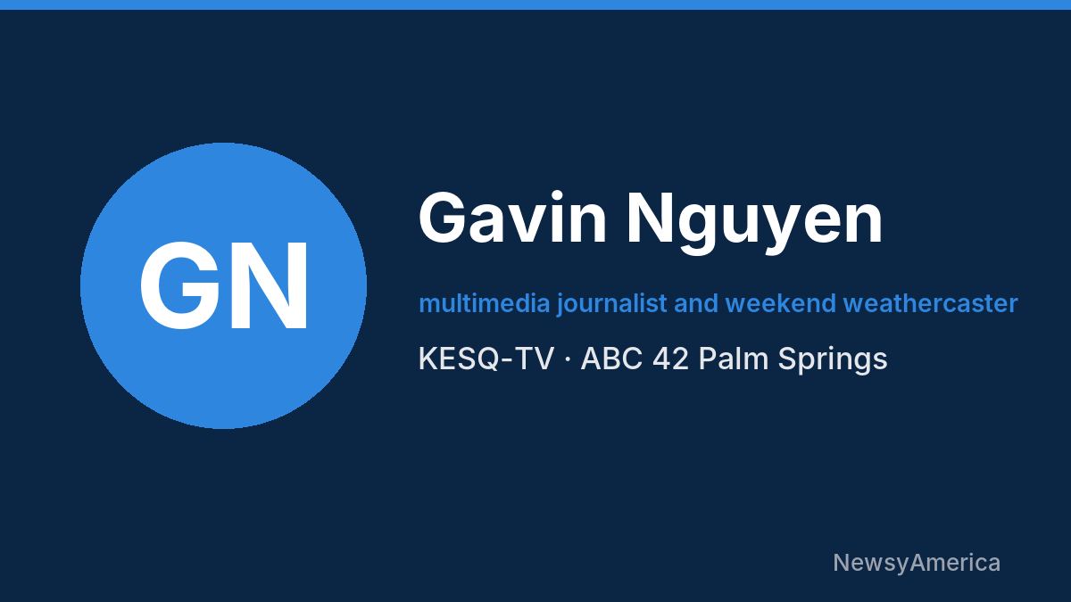 Gavin Nguyen – KESQ-TV, Palm Springs
