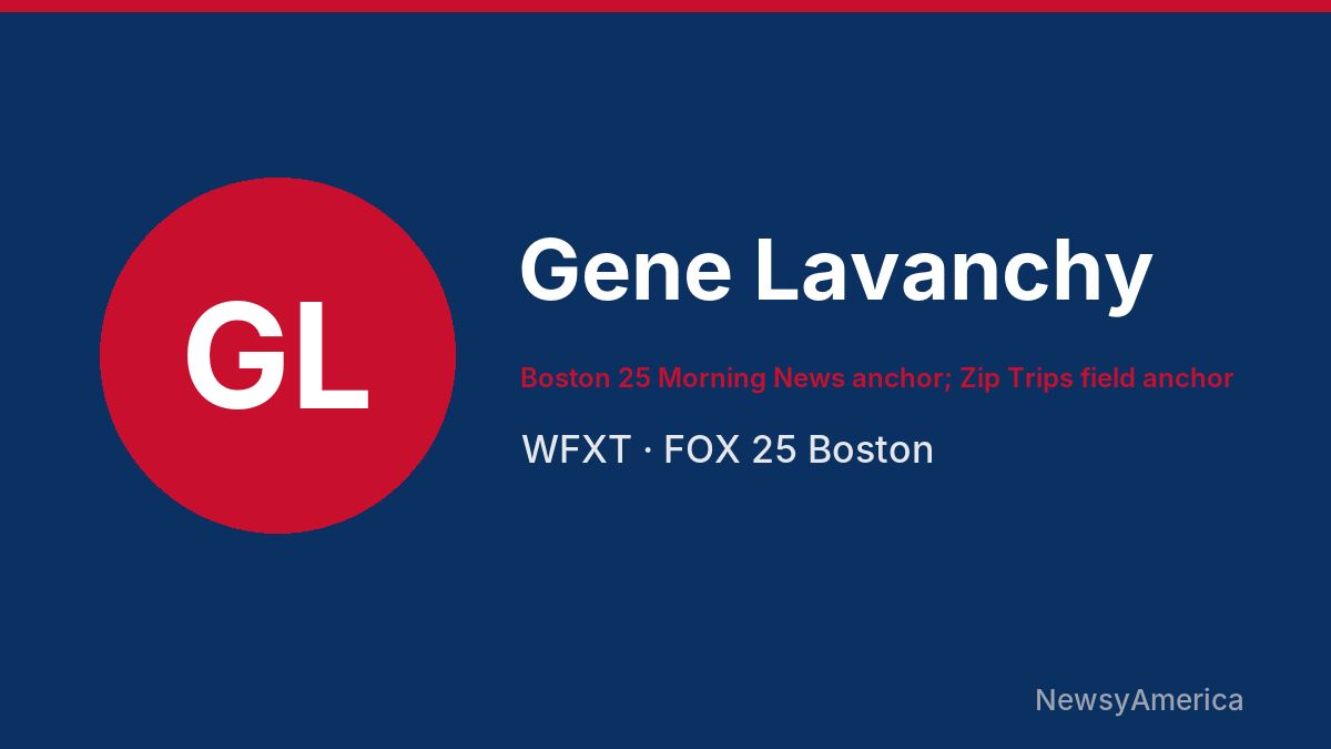 Gene Lavanchy – WFXT, Boston