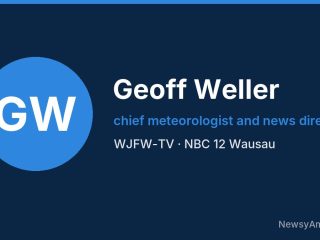 Geoff Weller, chief meteorologist and news director, WJFW-TV