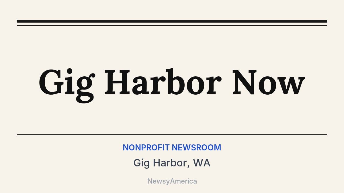 Gig Harbor Now – Gig Harbor, WA