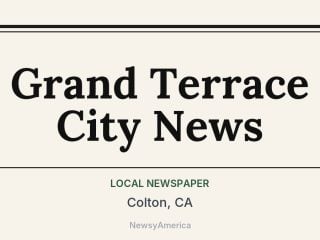 Grand Terrace City News, Colton, CA