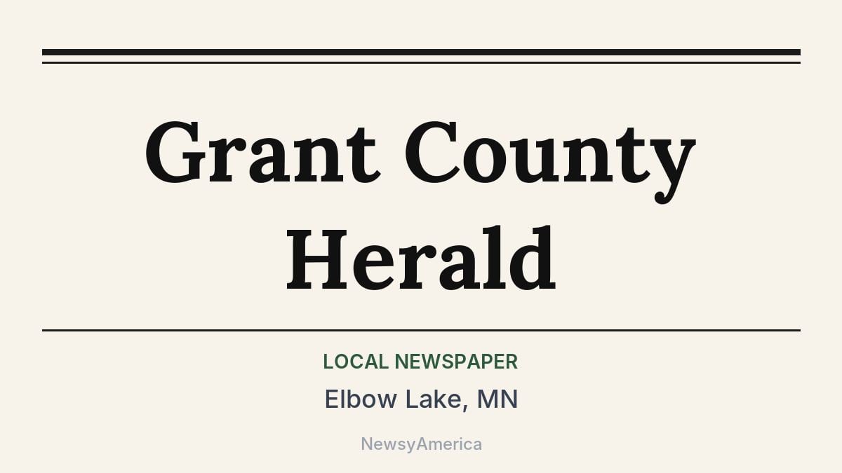 Grant County Herald – Elbow Lake, MN