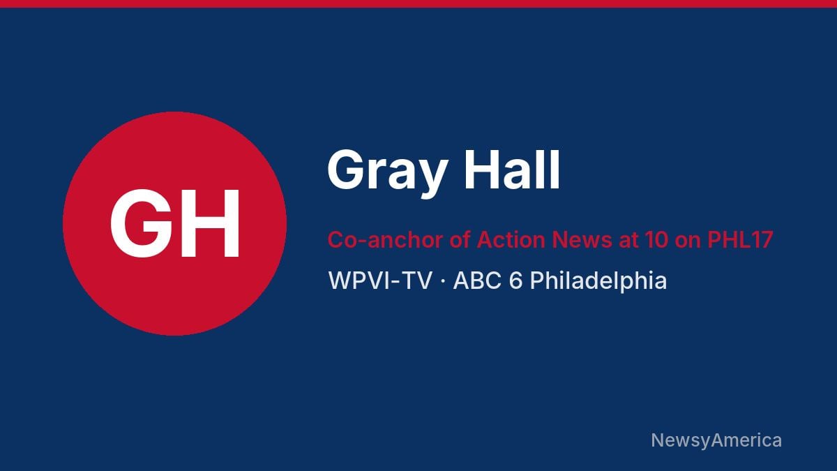 Gray Hall – WPVI-TV, Philadelphia