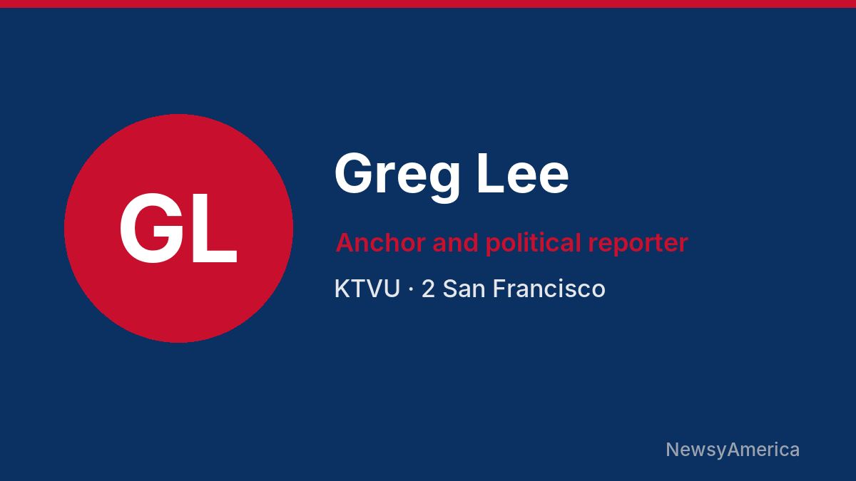 Greg Lee – KTVU, San Francisco