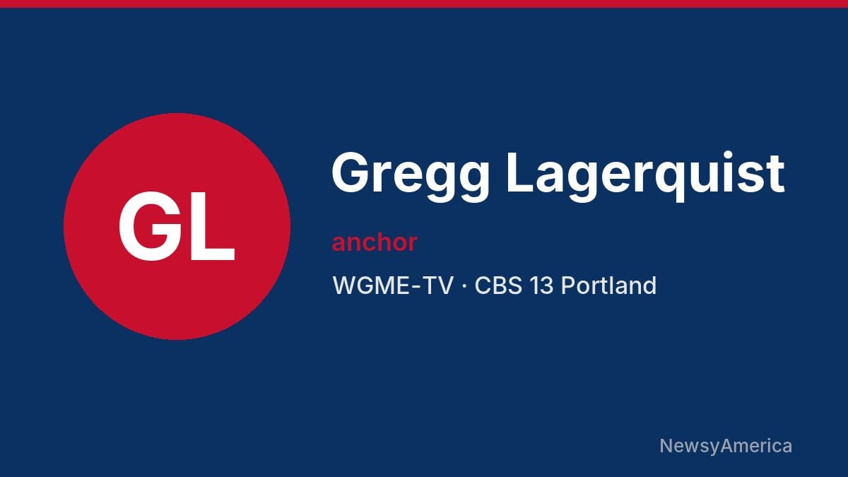 Gregg Lagerquist – WGME-TV, Portland