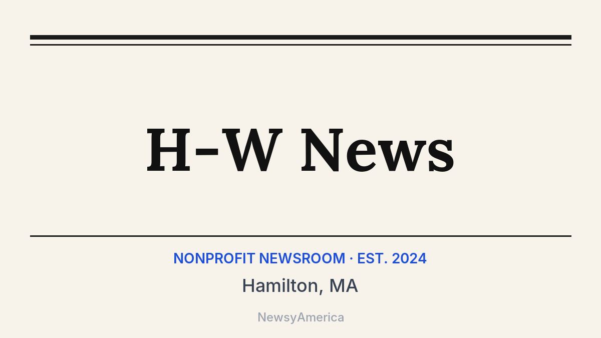 H-W News – Hamilton, MA