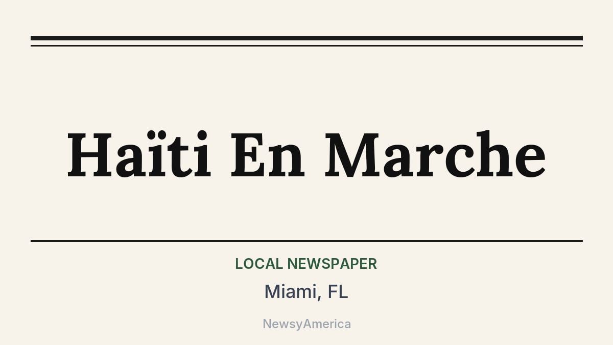 Haïti En Marche – Miami, FL