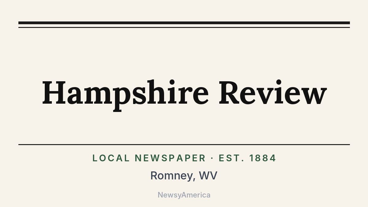 Hampshire Review – Romney, WV