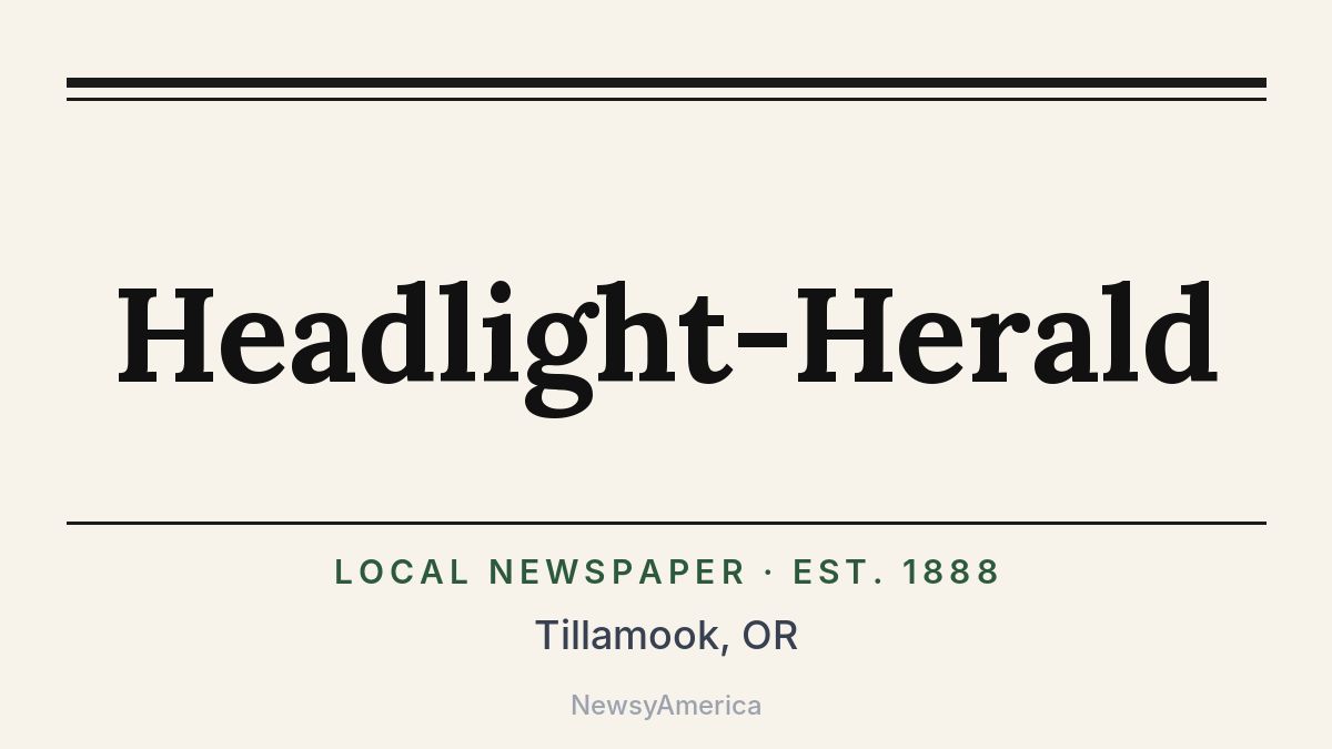 Headlight-Herald – Tillamook, OR