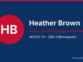 Heather Brown, Anchor, WCCO Mornings and Mid-Morning, WCCO-TV