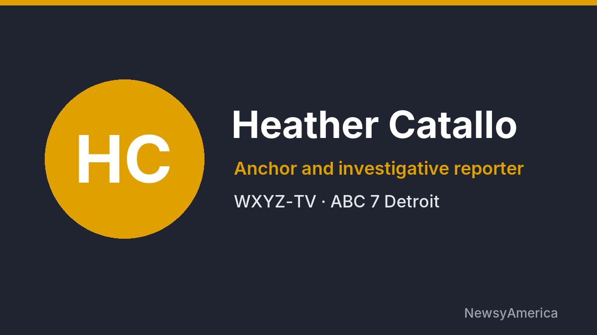 Heather Catallo – WXYZ-TV, Detroit