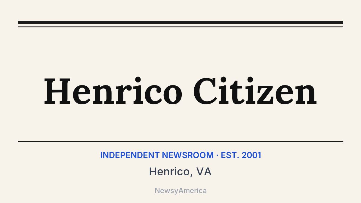 Henrico Citizen – Henrico, VA