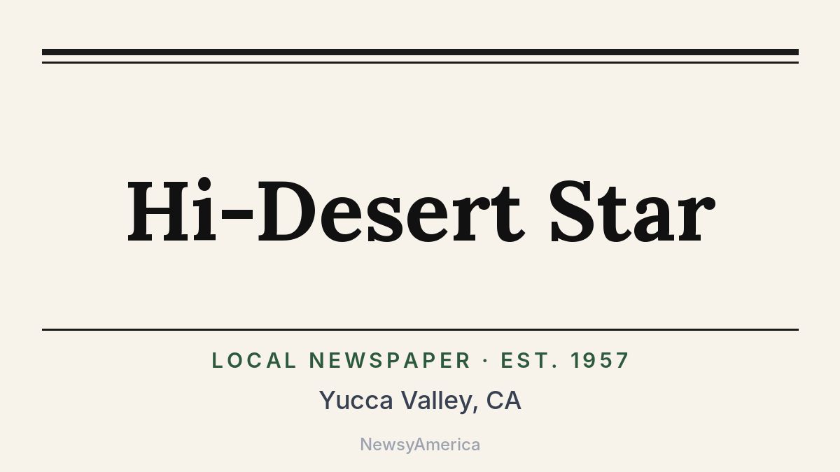 Hi-Desert Star – Yucca Valley, CA