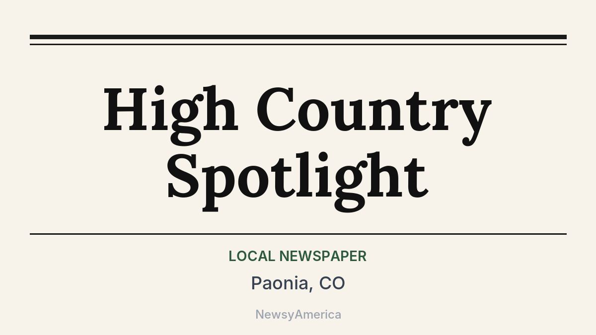 High Country Spotlight – Paonia, CO