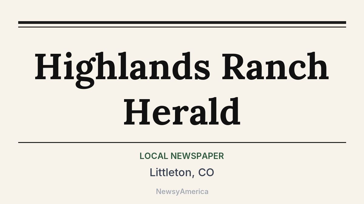 Highlands Ranch Herald – Littleton, CO