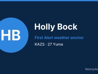 Holly Bock, First Alert weather anchor, KAZS