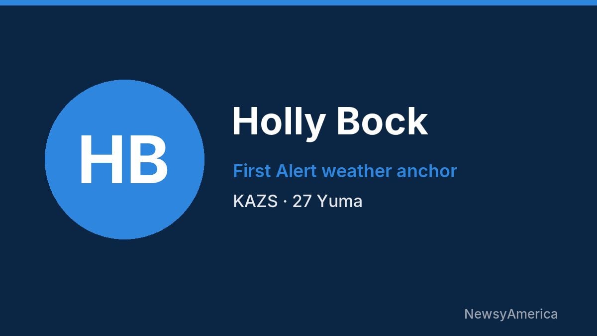 Holly Bock – KAZS, Yuma