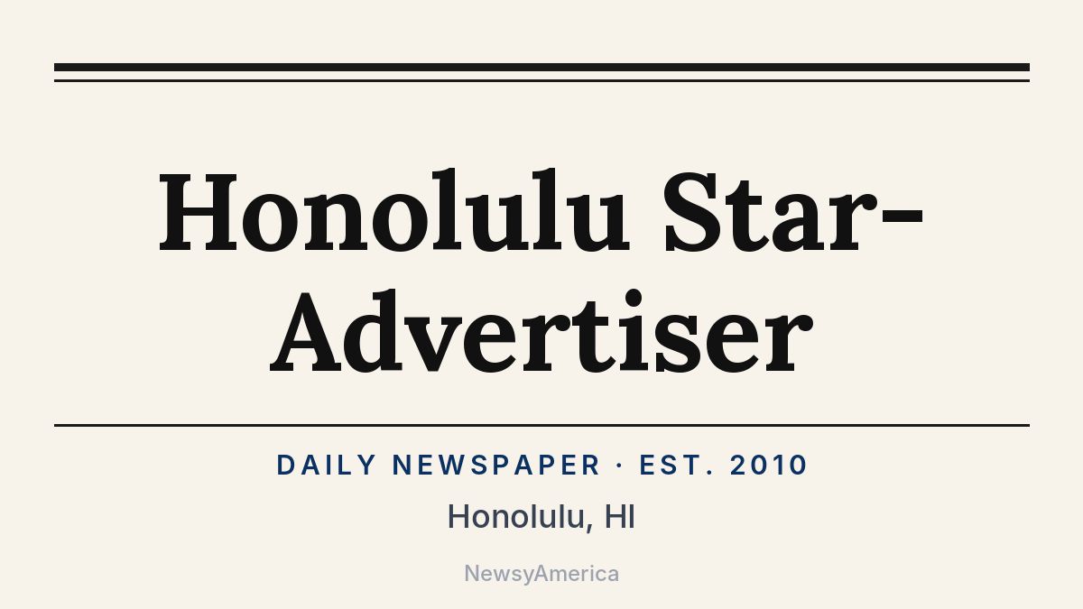 Honolulu Star-Advertiser – Hawaii
