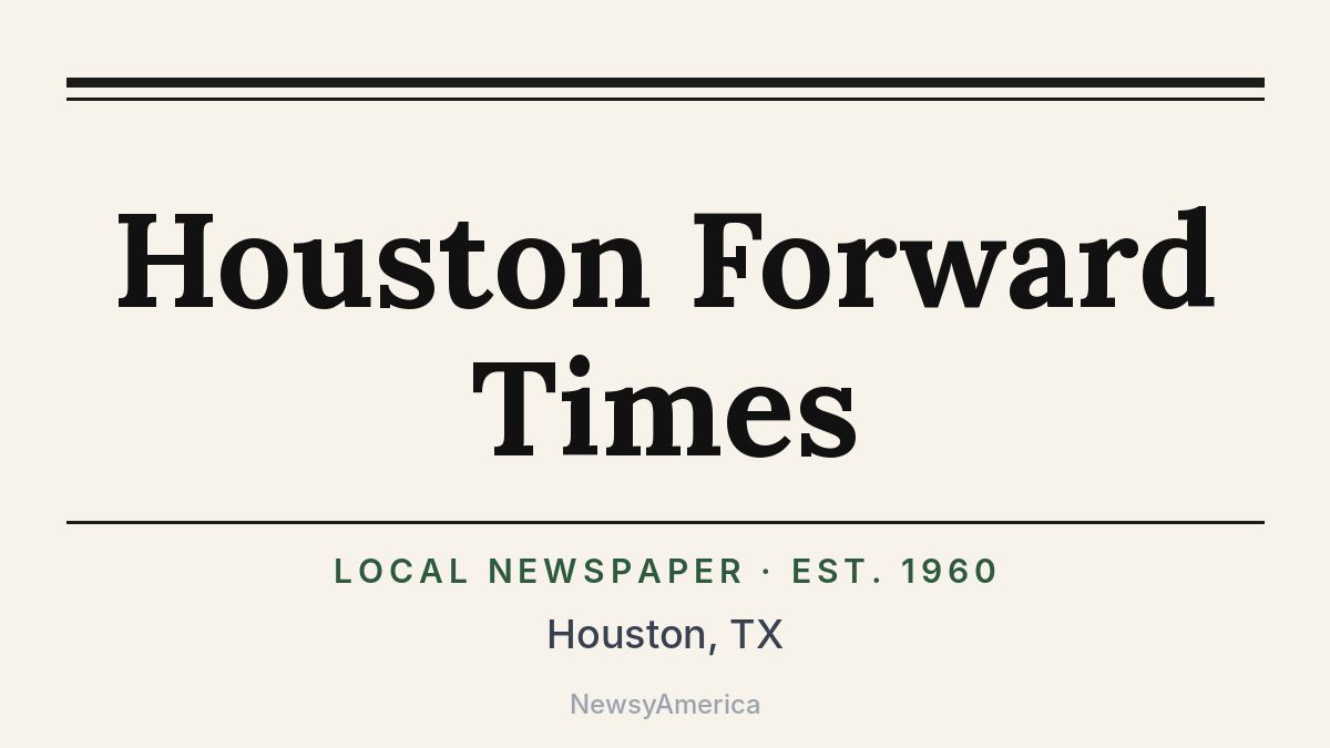 Houston Forward Times – Texas