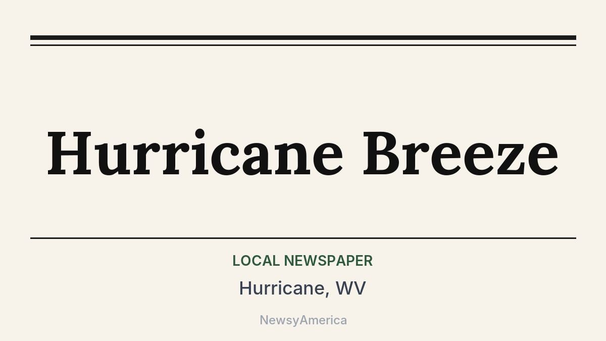 Hurricane Breeze – Hurricane, WV