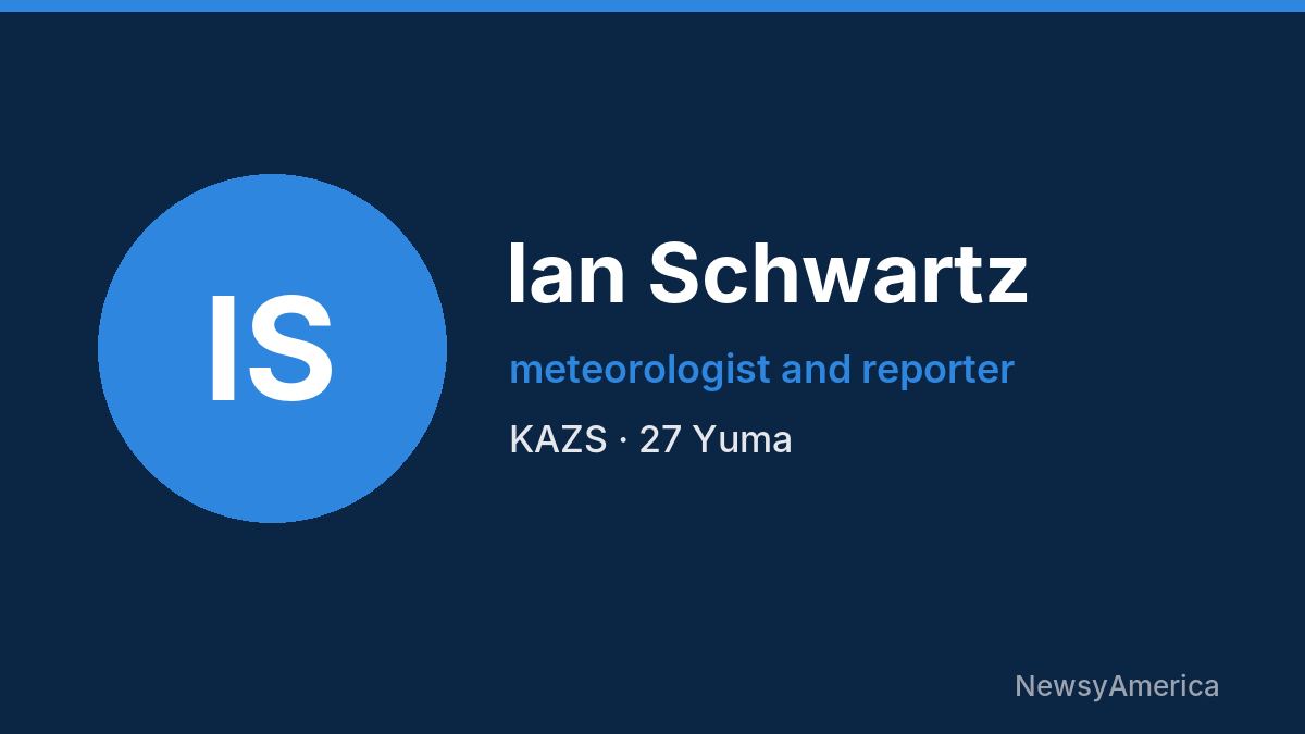 Ian Schwartz – KAZS, Yuma