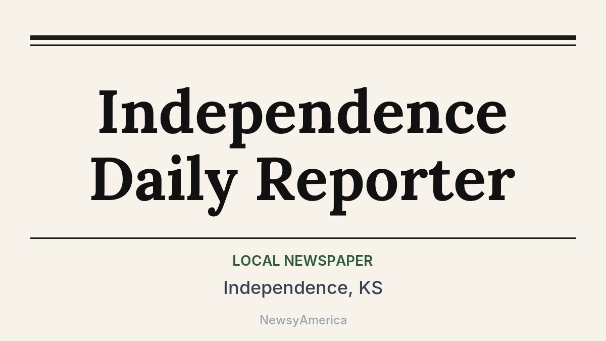 Independence Daily Reporter – Independence, KS