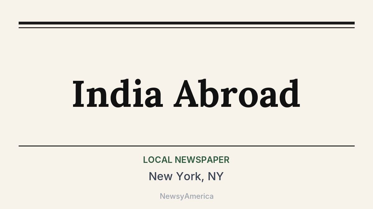 India Abroad – New York, NY