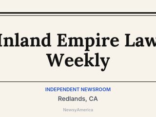 Inland Empire Law Weekly, Redlands, CA