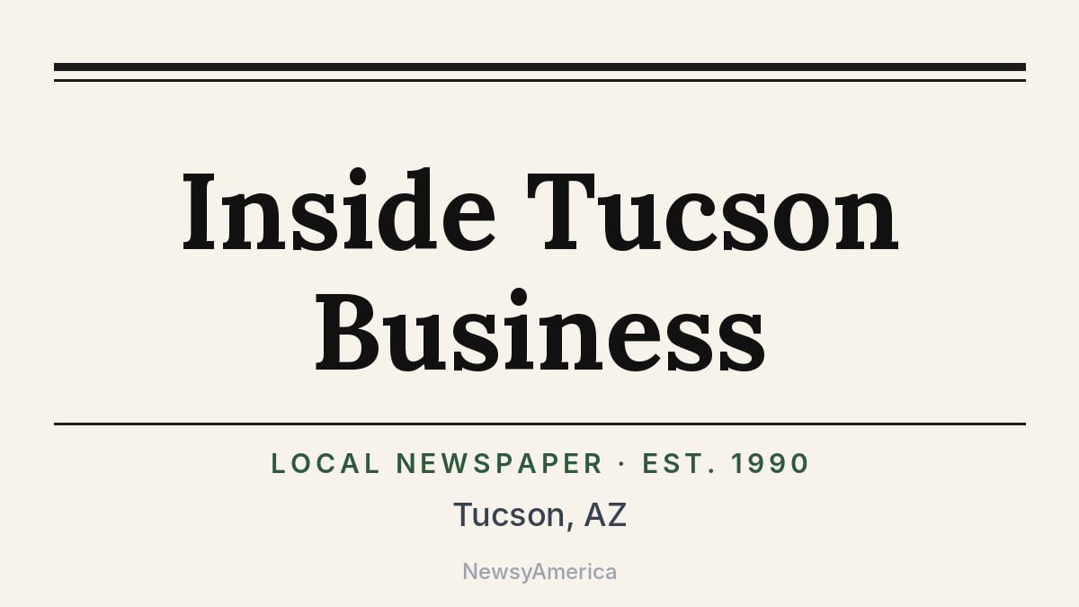 Inside Tucson Business – Arizona