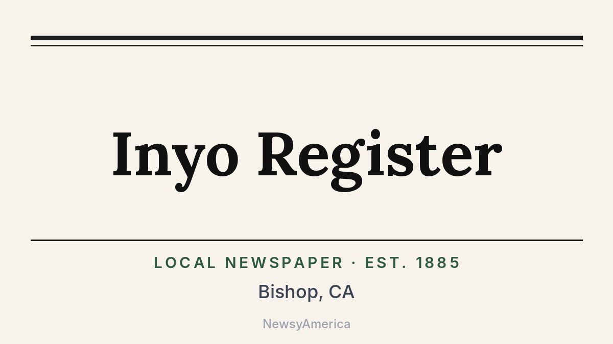 Inyo Register – Bishop, CA
