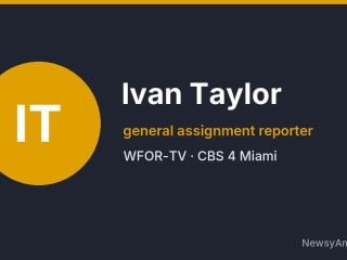 Ivan Taylor, general assignment reporter, WFOR-TV