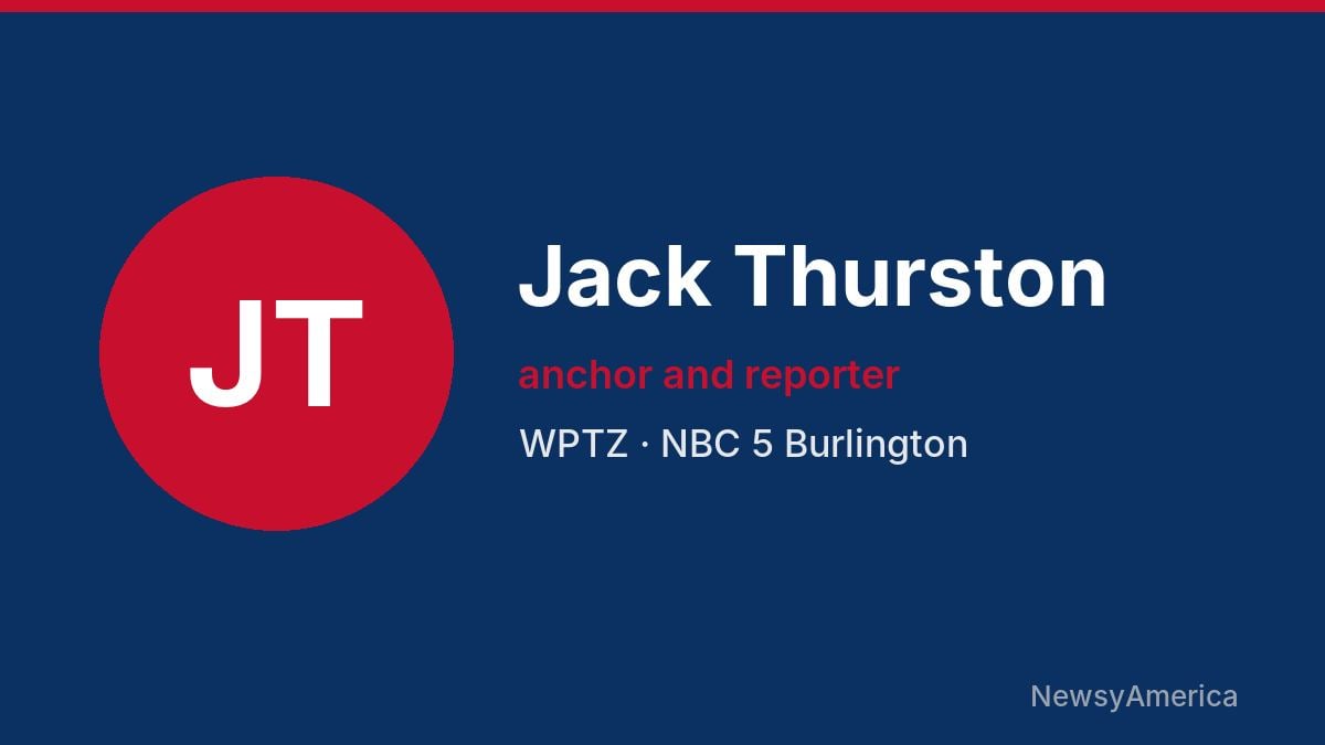Jack Thurston – WPTZ, Burlington