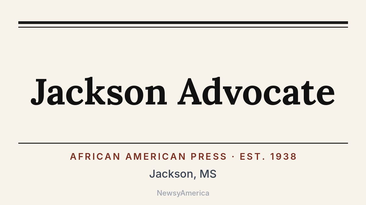 Jackson Advocate – Mississippi