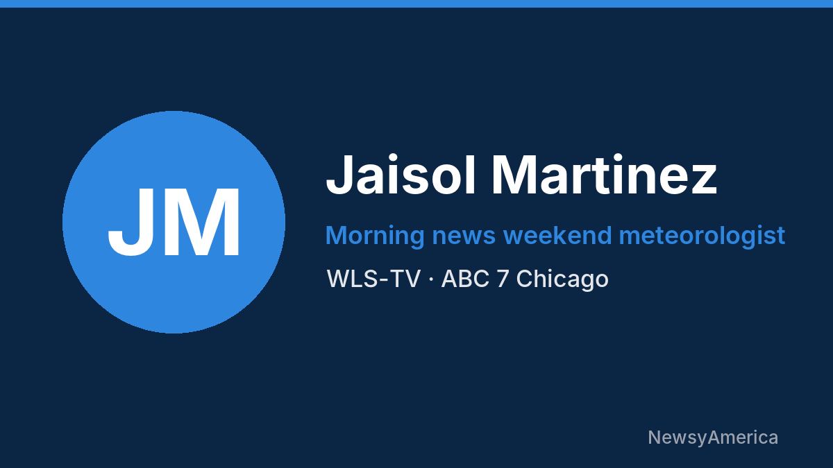Jaisol Martinez – WLS-TV, Chicago