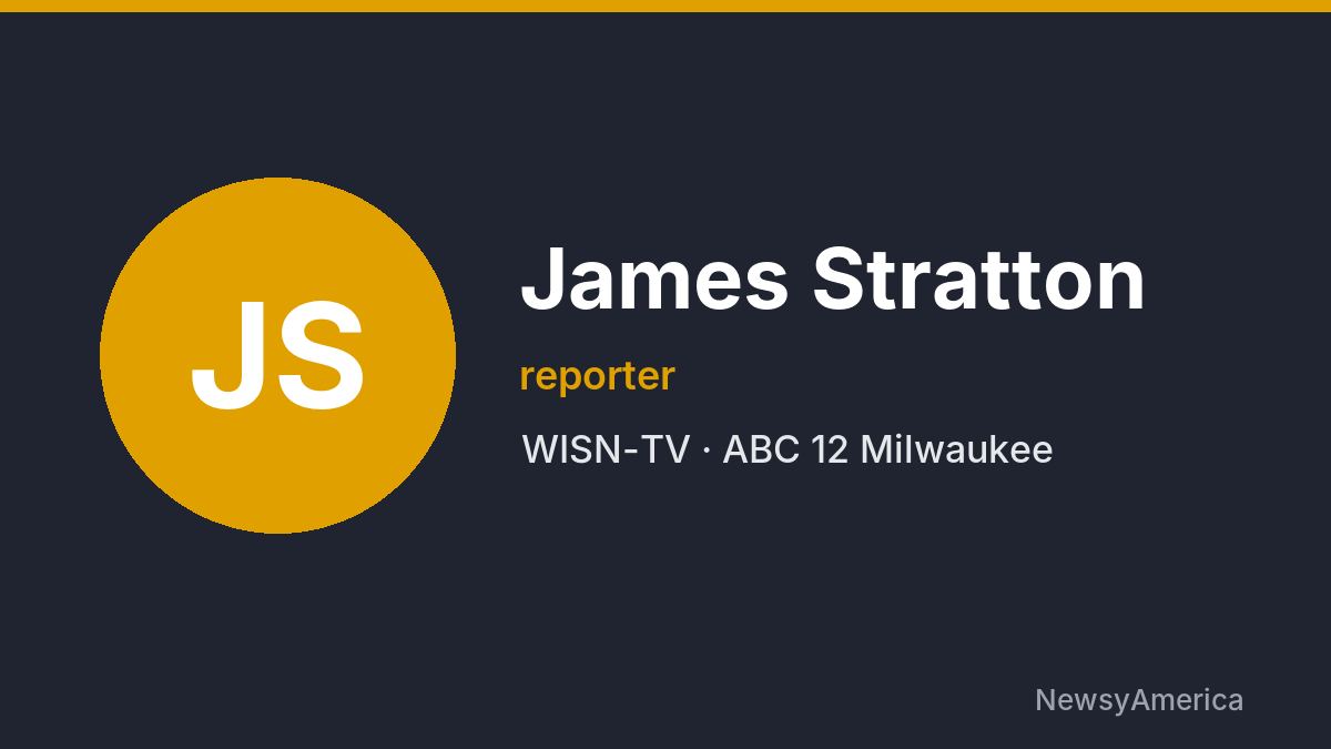 James Stratton – WISN-TV, Milwaukee