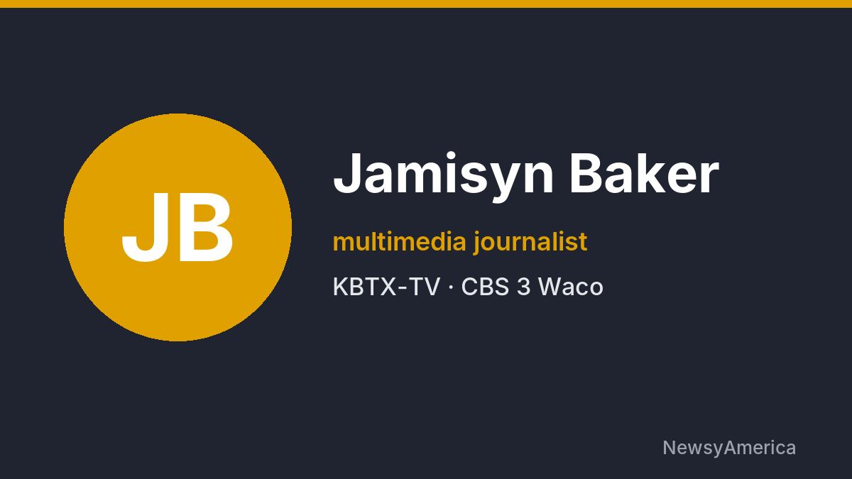 Jamisyn Baker – KBTX-TV, Waco