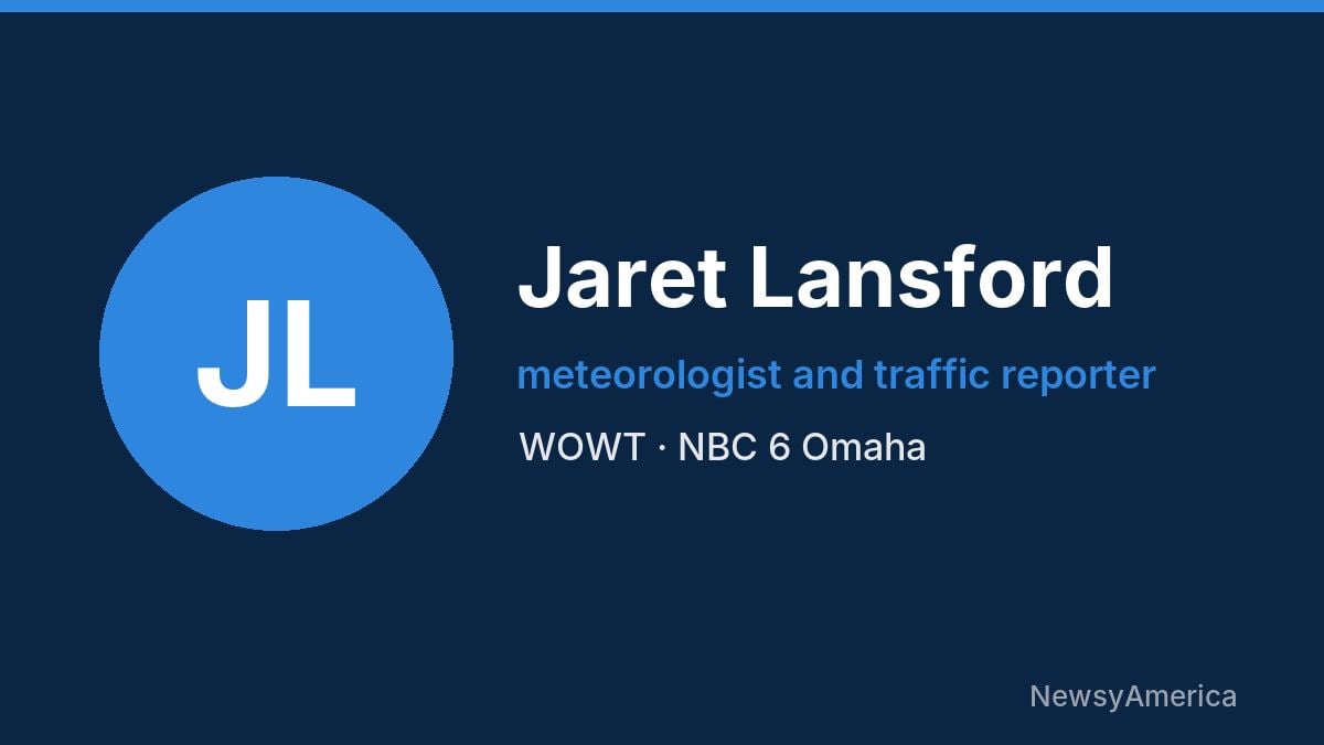 Jaret Lansford – WOWT, Omaha