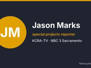 Jason Marks, special projects reporter, KCRA-TV