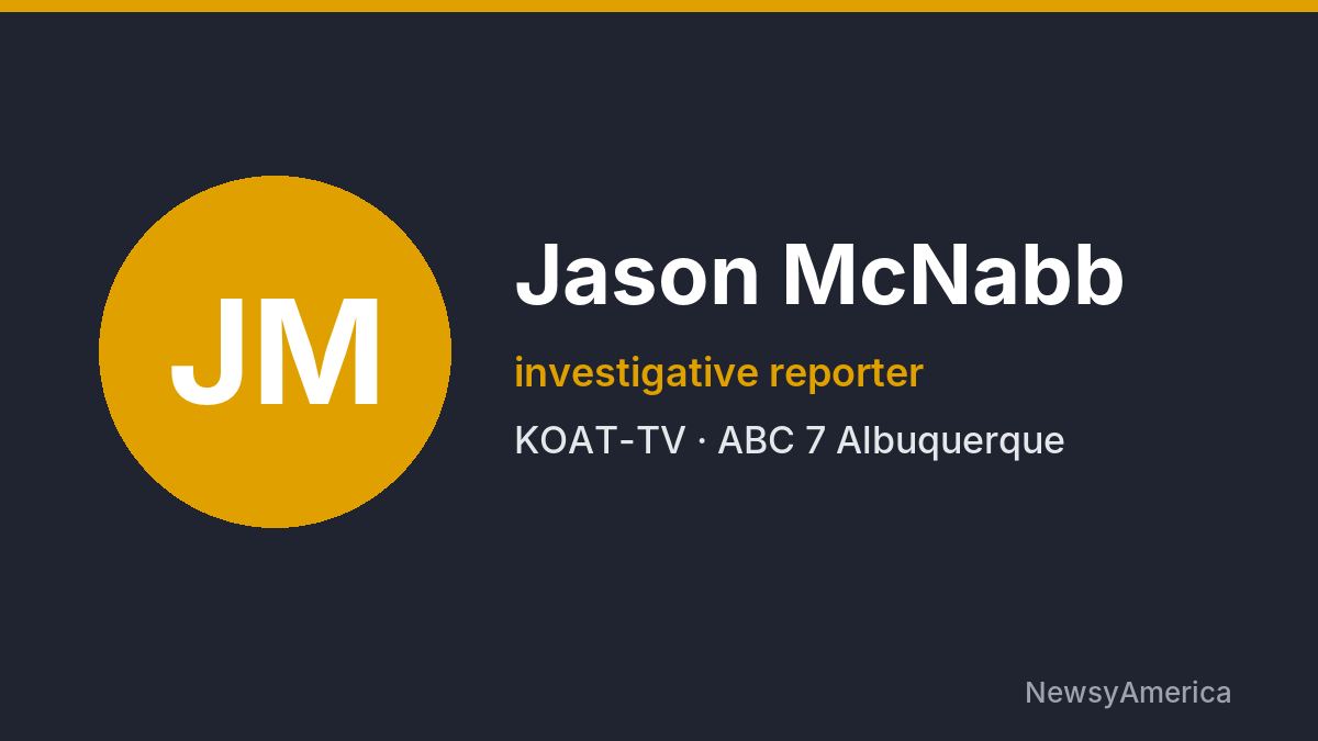 Jason McNabb – KOAT-TV, Albuquerque