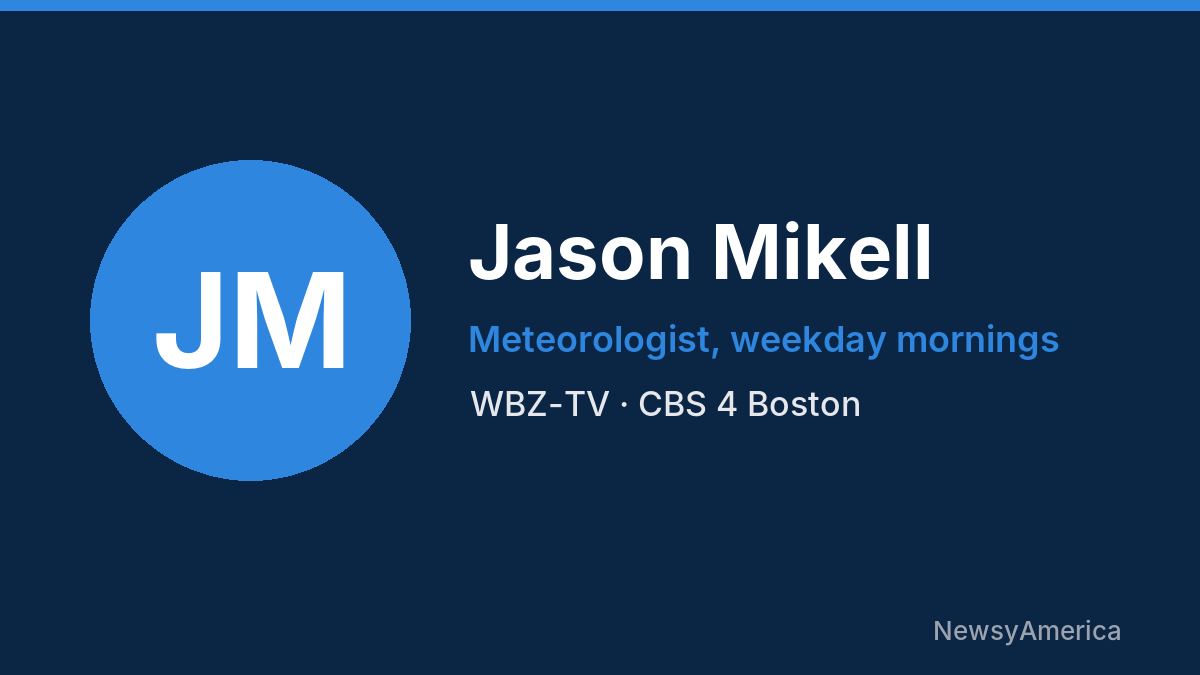 Jason Mikell – WBZ-TV, Boston