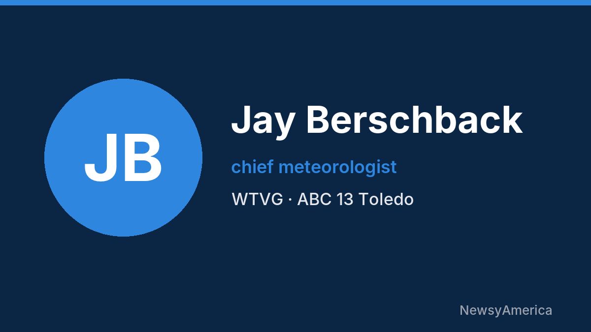 Jay Berschback – WTVG, Toledo