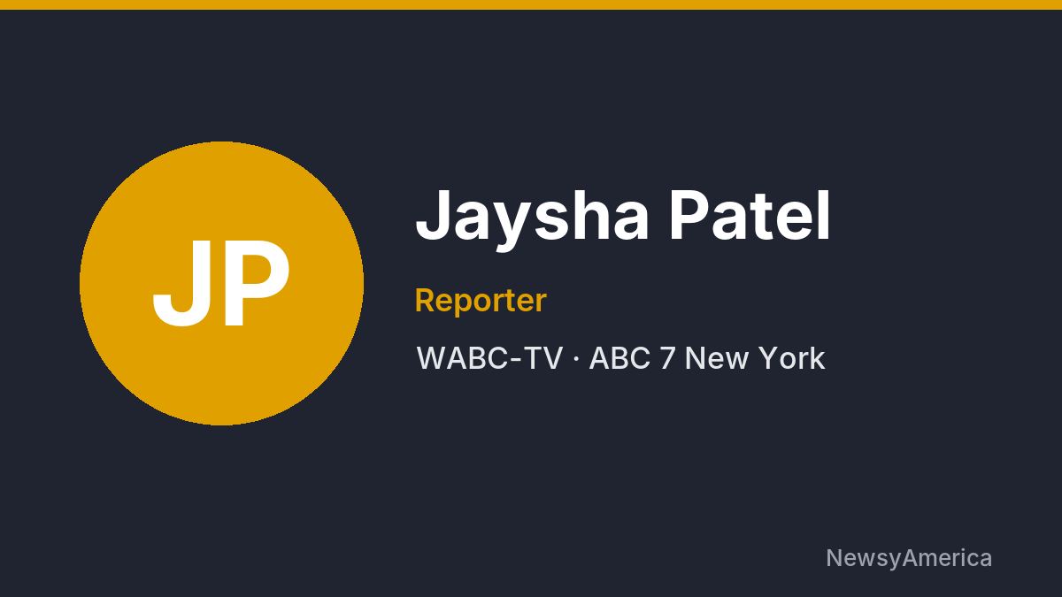 Jaysha Patel – WABC-TV, New York